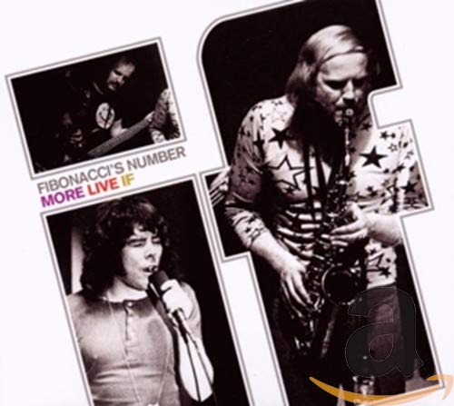 If - Fibonacci's Number - More Live If [CD]