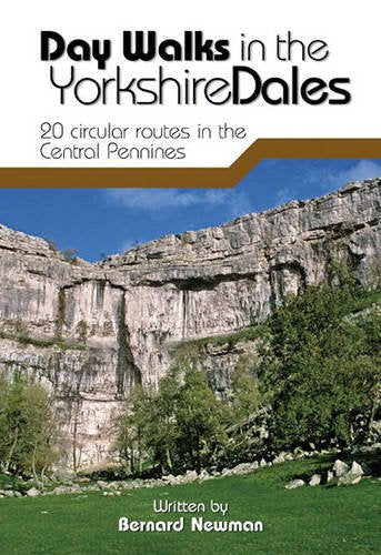 Day Walks in the Yorkshire Dales: 20 Circular Routes in the Central Pennines