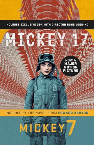 Mickey7 : Official Movie Edition of Mickey 17 motion picture