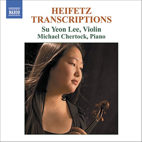 Suyeon Leemichael Chertock - Heifetz: Transcriptions for Violin and Piano [CD]