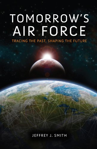 Tomorrows Air Force: Tracing the Past