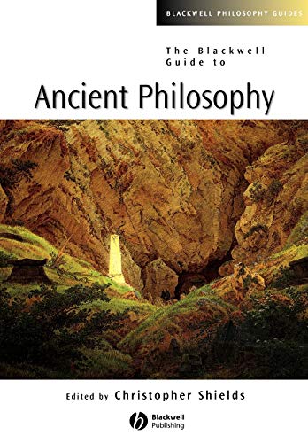 The Blackwell Guide to Ancient Philosophy
