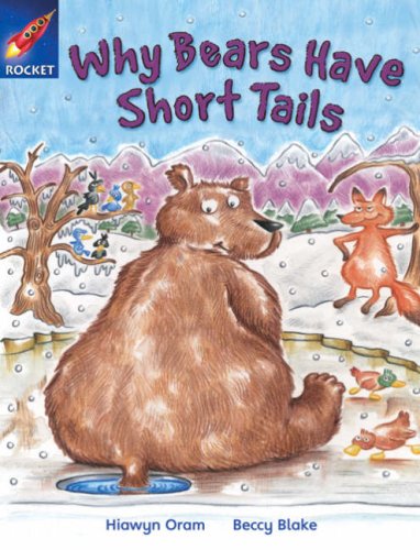 Rigby Star Independent Year 2 Orange Fiction Why Bears Have Short Tails Single: Orange Level Fiction