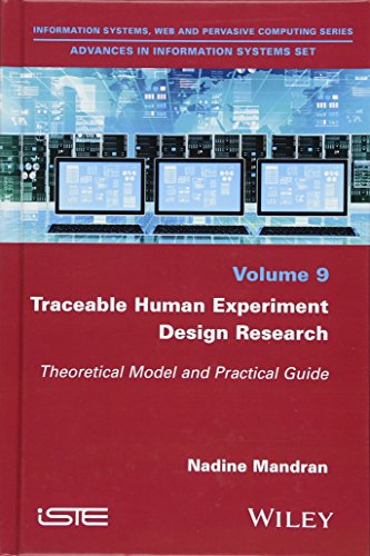 Traceable Human Experiment Design Research: Theoretical Model and Practical Guide