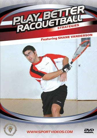 Play Better Racquetball-strategies [DVD]