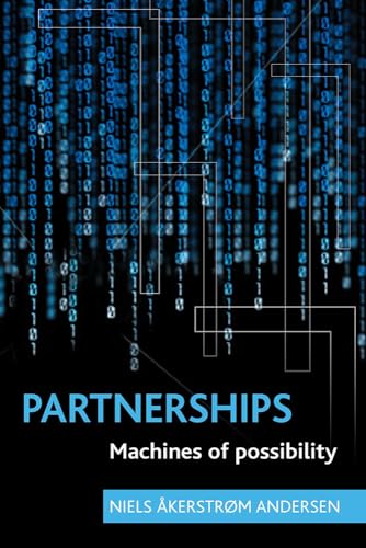 Partnerships : Machines of possibility