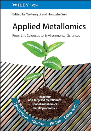 Applied Metallomics : From Life Sciences to Environmental Sciences