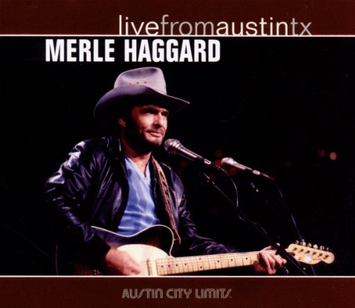 Merle Haggard - Live From Austin TX [CD]