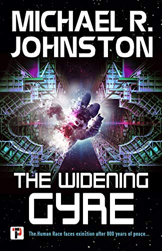 The Widening Gyre: 1 (The Remembrance War, 1)