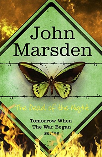 The Dead of the Night (Book Two, The Tomorrow Series)