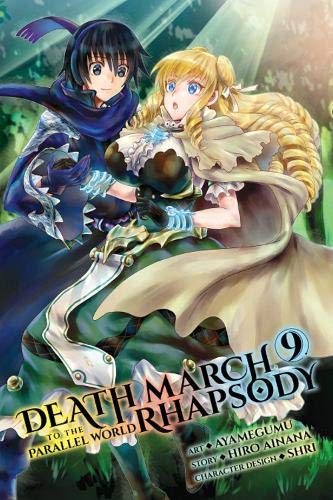 Death March to the Parallel World Rhapsody, Vol. 9 (Death March to the Parallel World Rhapsody (Manga))
