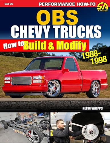 OBS Chevy Trucks 1988-1998 : How to Build & Modify