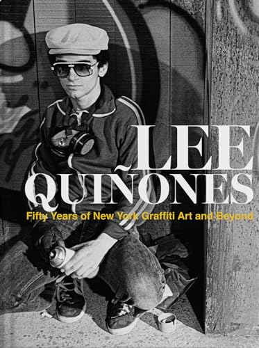 Lee Quinones: Fifty years of Art