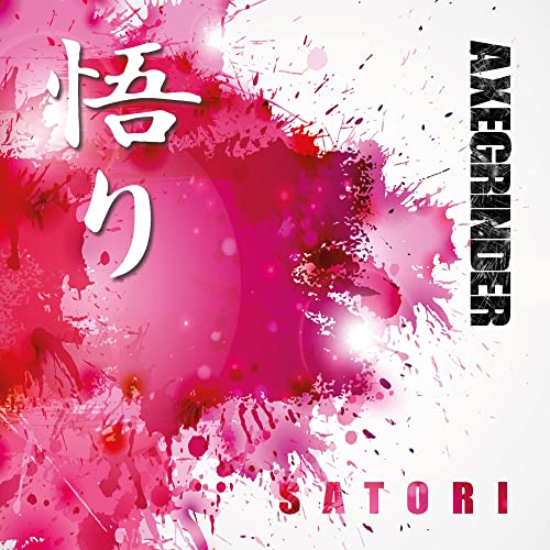 Axegrinder - Satori [CD]