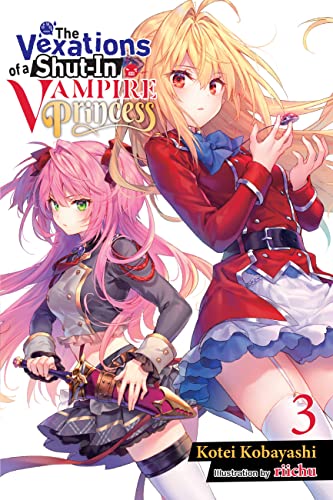 Vexations Shut In Vampire Princess Light Novel Sc Vol 03 (Mr