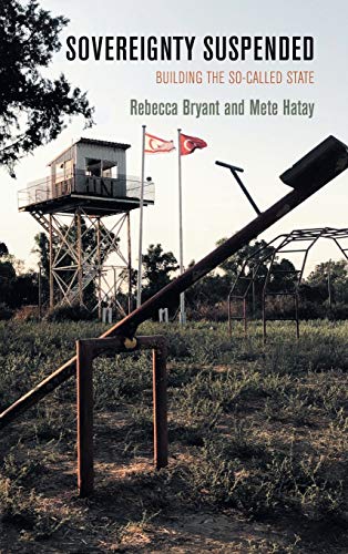 Sovereignty Suspended: Building the So-Called State