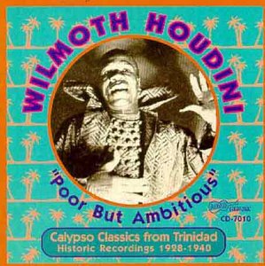 CD cover featuring Wilmoth Houdini, calypso music, palm trees, and text.