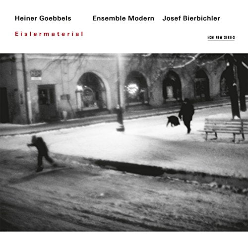 Heiner Goebbels  Ensemble Mode - Eislermaterial [CD]