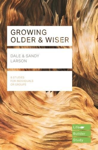 Growing Older & Wiser (Lifebuilder Study Guides) (Lifebuilder Bible Study Guides): 2