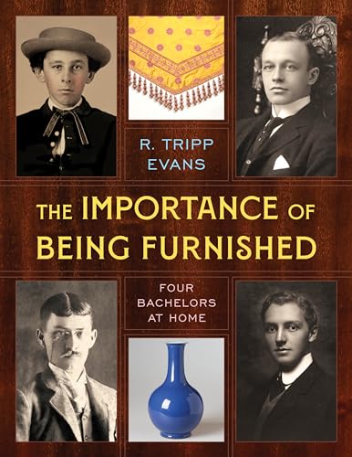 The Importance of Being Furnished : Four Bachelors at Home