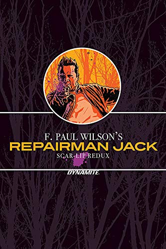 F Paul Wilson Repairman Jack Scar Lip Redux Hc