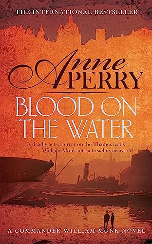 Blood on the Water (William Monk Mystery