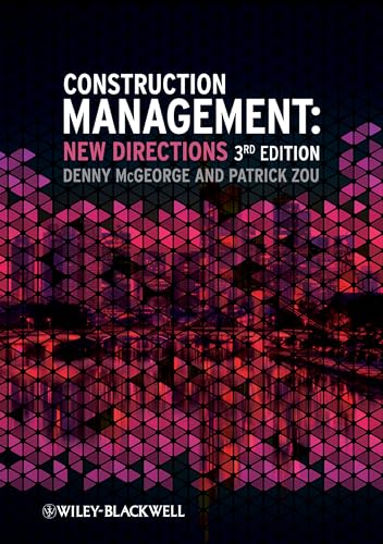 Construction Management: New Directions
