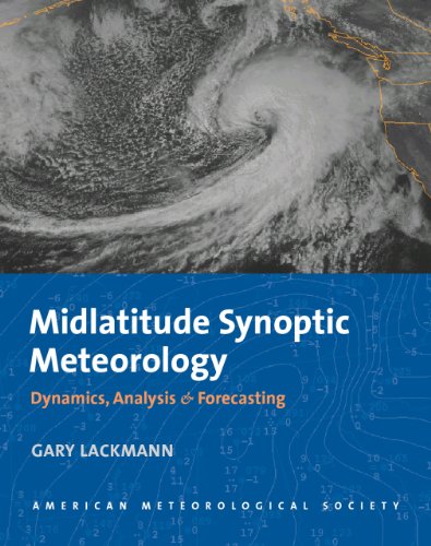 Midlatitude Synoptic Meteorology - Dynamics, Analysis and Forecasting