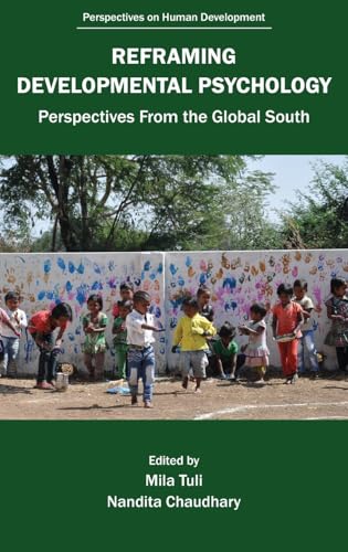 Reframing Developmental Psychology : Perspectives from the Global South