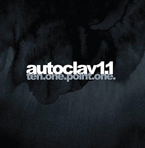 Autoclav1.1 - Ten.One.Point.One. [CD]