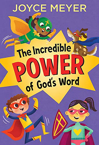The Incredible Power of Speaking God's Word for Kids