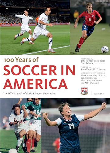 Soccer in America : The Official Book of the US Soccer Federation