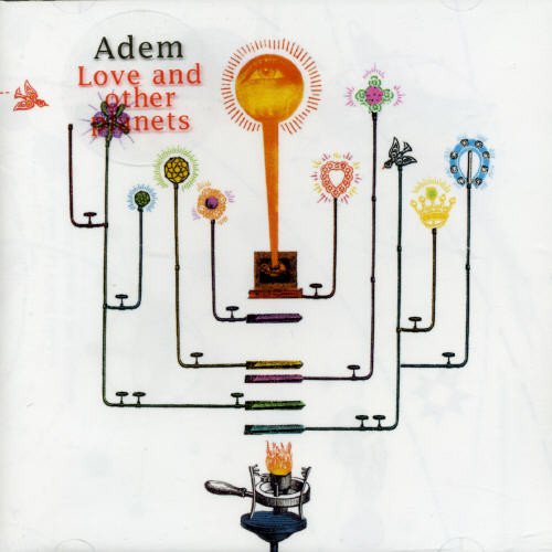 CD cover for Adem’s “Love And Other Planets” with colorful, whimsical illustrations.