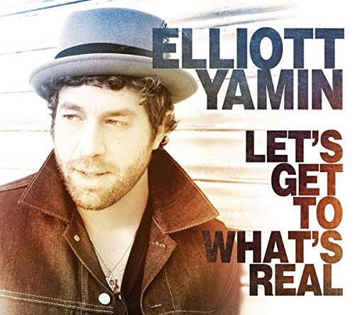 Yamin, Elliot - Lets Get To Whats Real [CD]