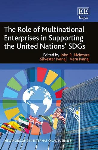 The Role of Multinational Enterprises in Supporting the United Nations SDGs
