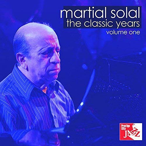Martial Solal - The Classic Years Vol. 1 [CD]