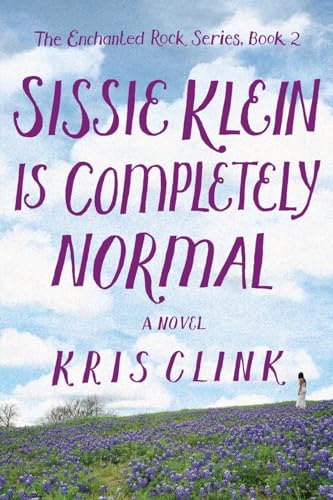 Sissie Klein is Perfectly Normal : A Novel