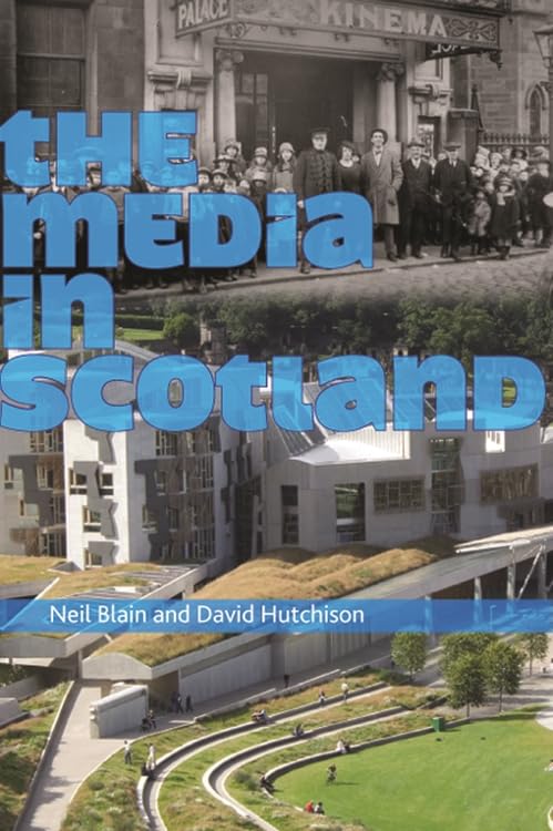 The Media in Scotland