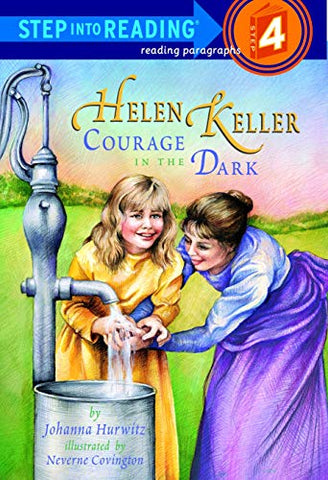 Helen Keller: Courage in the Dark (Step Into Reading - Level 4 - Quality)