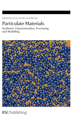 Particulate Materials : Synthesis, Characterisation, Processing and Modelling : Volume 334