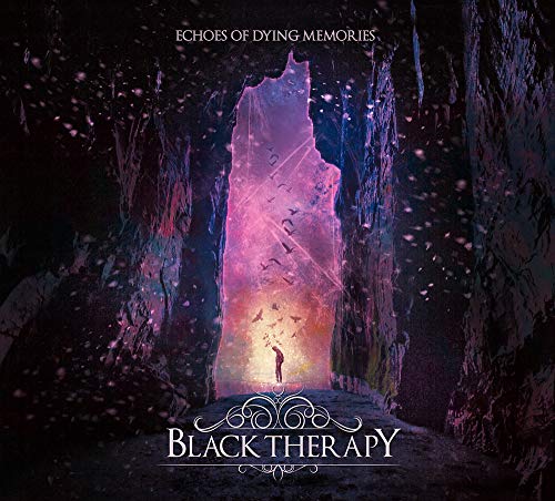 Black Therapy - Echoes Of Dying Memories [CD]
