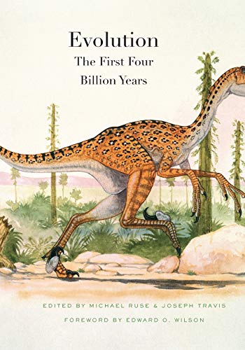 Evolution : The First Four Billion Years