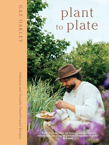 Plant to Plate : Delicious and Versatile Plant-Forward Recipes