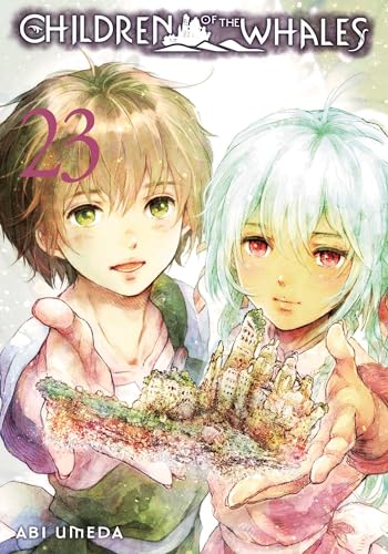 Children of the Whales, Vol. 23 : Volume 23