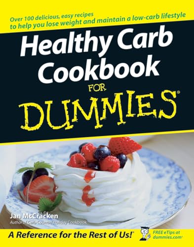 Healthy Carb Cookbook for Dummies
