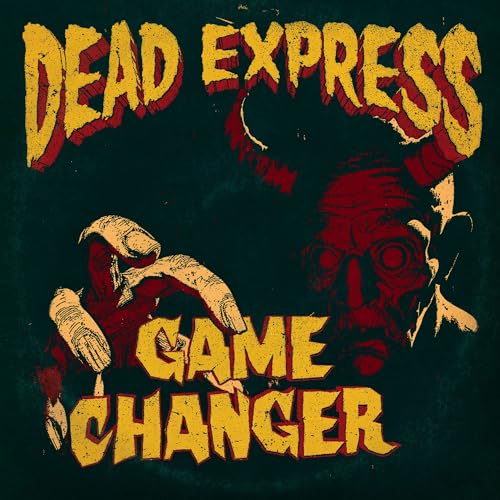 Dead Express - Game Changer [CD]