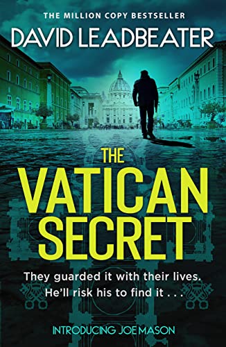 The Vatican Secret: The brand-new, completely gripping, fast-paced action adventure thriller series: Book 1 (Joe Mason)