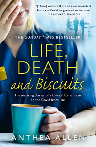 Book cover: “Life, Death and Biscuits” by Anthea Allen, featuring a nurse.