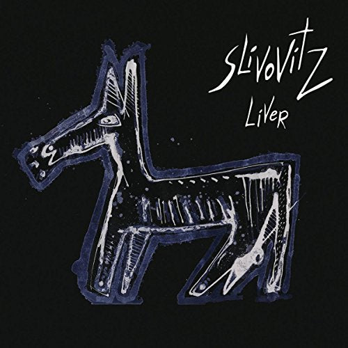 Slivovitz - Liver [CD]