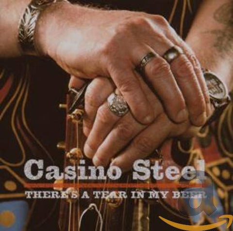 Casino Steel - There Is A Tear In My Beer [CD]